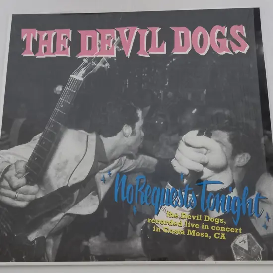 The Devil Dogs, No Requests Tonight